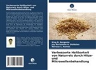 King B Bergonio, King B. Bergonio, Joy Bartolome A Duldulao, Joy Bartolome A. Duldulao, Ramos, Nerissa C. Ramos - Verbesserte Haltbarkeit von Naturreis durch Hitze- und Mikrowellenbehandlung
