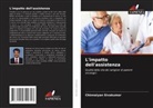 Chinnaiyan Sivakumar - L'impatto dell'assistenza
