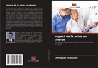 Chinnaiyan Sivakumar - Impact de la prise en charge