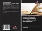 Sunena Jha - Somministrazione gastroresistente di farmaci basata sulla mucoadesione