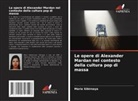 Maria Sibirnaya - Le opere di Alexander Mardan nel contesto della cultura pop di massa