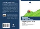 Nadira Begam, Rudra Borkakati, Rudra Narayan Borkakati, Dilip Kumar Saikia - Schädlinge der Bhut Jolokia