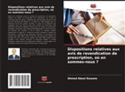 Ahmed Aboul Kassem - Dispositions relatives aux avis de revendication de prescription, où en sommes-nous ?