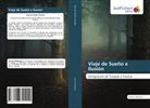 Amrani Abdelaziz - Viaje de Sueño e Ilusión
