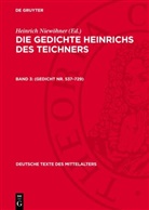 Heinrich Niewöhner - Die Gedichte Heinrichs des Teichners - Band 3: (Gedicht Nr. 537-729)