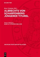Kurt Nyholm, Werner Wolf - Albrechts von Scharfenberg Jüngerer Titurel - Band II/1: Strophe 1958-3236