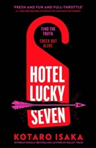 Kotaro Isaka, Isaka Kotaro - Hotel Lucky Seven