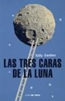 Sally Gardner - Las tres caras de la luna