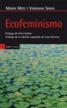 Maria Mies, Vandana Shiva - Ecofeminismo