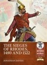 Jonathan Davies - The Sieges of Rhodes, 1480 and 1522