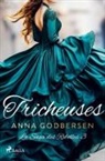 Anna Godbersen, Lise Koefoed - Tricheuses