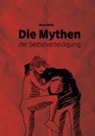 Runa Skald - Die Mythen der Selbstverteidigung
