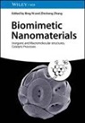 Ni, Bing Ni, Zhang, Zhicheng Zhang - Biomimetic Nanomaterials