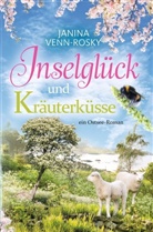 Janina Venn-Rosky - Inselglück und Kräuterküsse