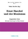 Ernst Haeckel - Ernst Haeckel und der Monismus