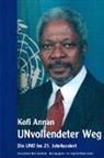 Kofi Annan, Stephan Mögle-Stadel - UNvollendeter Weg