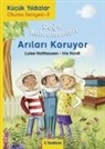 Luise Holthausen - Kücük Yildizlar Doga Kahramanlari - Arilari Koruyor