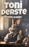 Yetkin Albert - Toni Derste