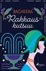 Bagheera - Rakkaus kutsuu