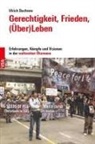 Ulrich Duchrow - Gerechtigkeit, Frieden, (Über)Leben