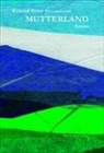 Konrad Peter Grossmann - Mutterland