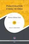 Leslie Greenberg - Psikoterapide Utanc ve Öfke Ciltli
