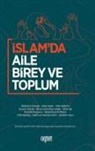 Kolektif - Islamda Aile Birey ve Toplum