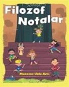 Muazzez Uslu Avci - Filozof Notalar