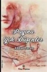 Abbas Turan - Payina Yok Düsenler