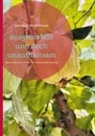 Marianne Moldenhauer - ausgebreMSt und doch unaufhaltsam