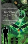 Stefan Rösner, Julian Wangler - Die Völker von Star Trek