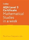 Collins A-Level - AQA Level 3 Certificate Mathematical Studies: In a Week