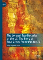 Kiliç Bugra Kanat, Kılıç Buğra Kanat - The Longest Two Decades of the US: The Story of Four Crises From 9/11 to 1/6