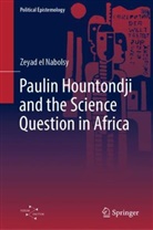 Zeyad el Nabolsy - Paulin Hountondji and the Science Question in Africa