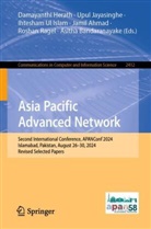 Jamil Ahmad, Asitha Bandaranayake, Damayanthi Herath, Upul Jayasinghe, Roshan Ragel, Ihtesham Ul Islam... - Asia Pacific Advanced Network