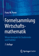 Franz W Peren, Franz W. Peren - Formelsammlung Wirtschaftsmathematik