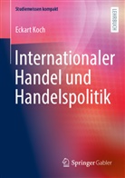 Eckart Koch - Internationaler Handel und Handelspolitik