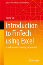 Yuxing Yan - Introduction to FinTech using Excel