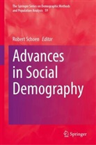 Robert Schoen - Advances in Social Demography