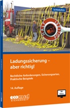 Wolfgang Schlobohm - Ladungssicherung - aber richtig!