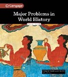 William Duiker - Major Problems in World History Volume I