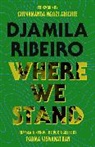Djamila Ribeiro - Where We Stand