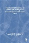 Glenn Brown Galloway, Karen Brown, Pádraig Carmody, Glenn Galloway, Lucia Rodriguez, Lucia Rodríguez... - Transforming Education for Sustainable Development