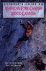 Bret Ruckman, Stuart Ruckman, Ruckman Bret, Ruckman Stuart - Climber's Guide to American Fork/Rock Canyon