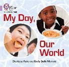 Emily Guille-Marrett, Charlotte Raby, Raby Charlotte - My Day, Our World