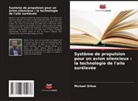 Michael Orhue - Système de propulsion pour un avion silencieux : la technologie de l'aile surélevée