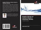 Vijayendra Patil - Analisi CFD di un motore diesel a iniezione diretta
