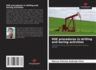 Marcus Vinicios Andrade Silva - HSE procedures in drilling and boring activities