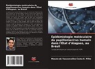 Moezio de Vasconcellos Costa S. Filho - Épidémiologie moléculaire du papillomavirus humain dans l'État d'Alagoas, au Brésil