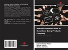 Niurka Carrera, Anicel Garcìa, Juan Antonio Mateo - Internal communication in Escambray Dairy Products Company